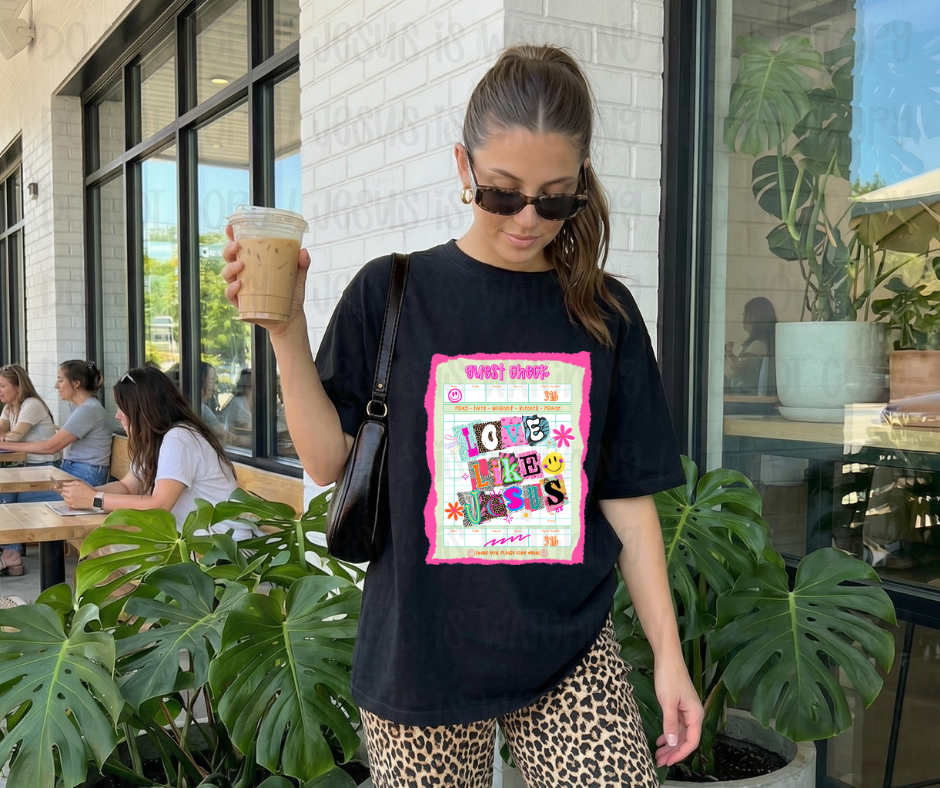 GUESS CHECK LOVE LIKE JESUS - DTF TRANSFER