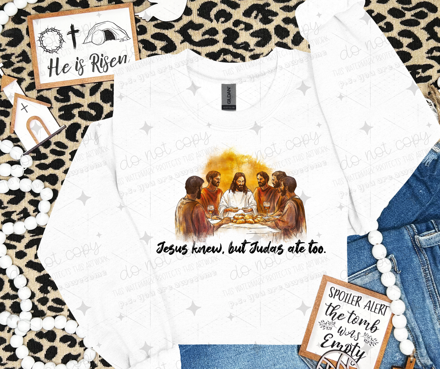 JESUS KNEW BUT JUDAS ATE TOO WATERCOLOR - DTF TRANSFER