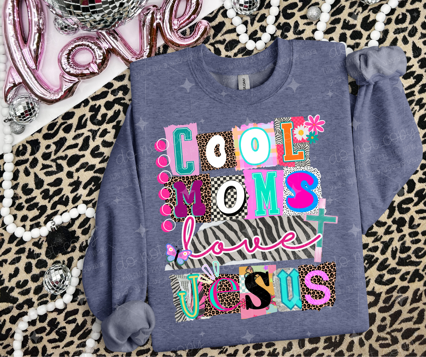 COOL MOMS LOVE JESUS - DTF TRANSFER