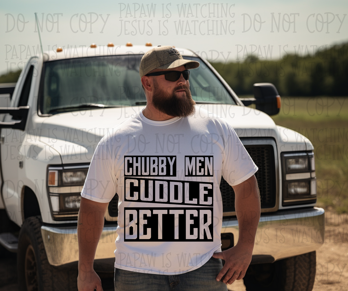 CHUBBY MEN CUDDLE BETTER - DTF TRANSFER