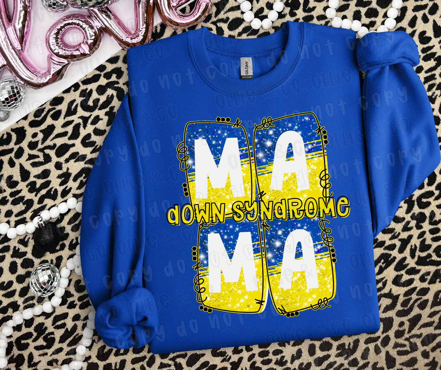 DOWN SYNDROME MAMA - DTF TRANSFER