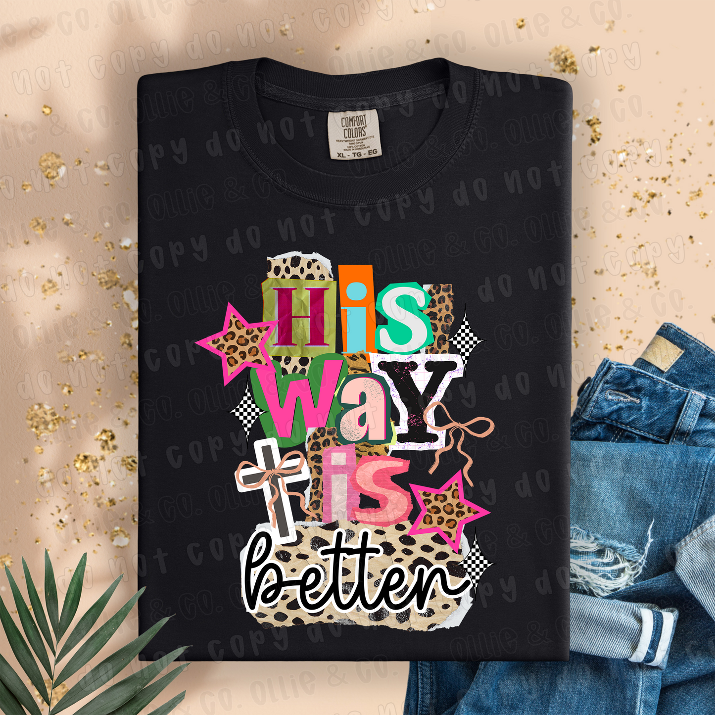 HIS WAY IS BETTER - DTF TRANSFER