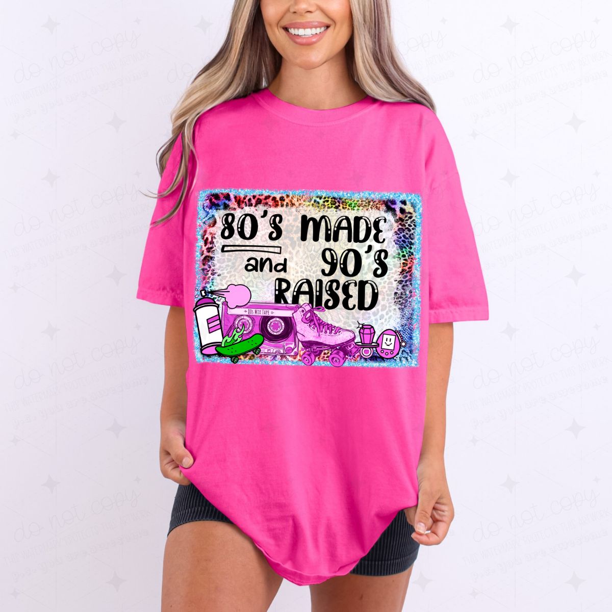 80'S MADE AND 90'S RAISED - DTF TRANSFER