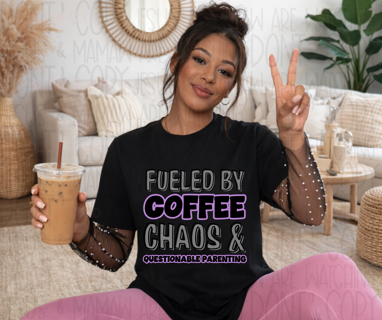 FUELED BY COFFE CHAOS & QUESTIONABLE PARENTING - DTF TRANSFER
