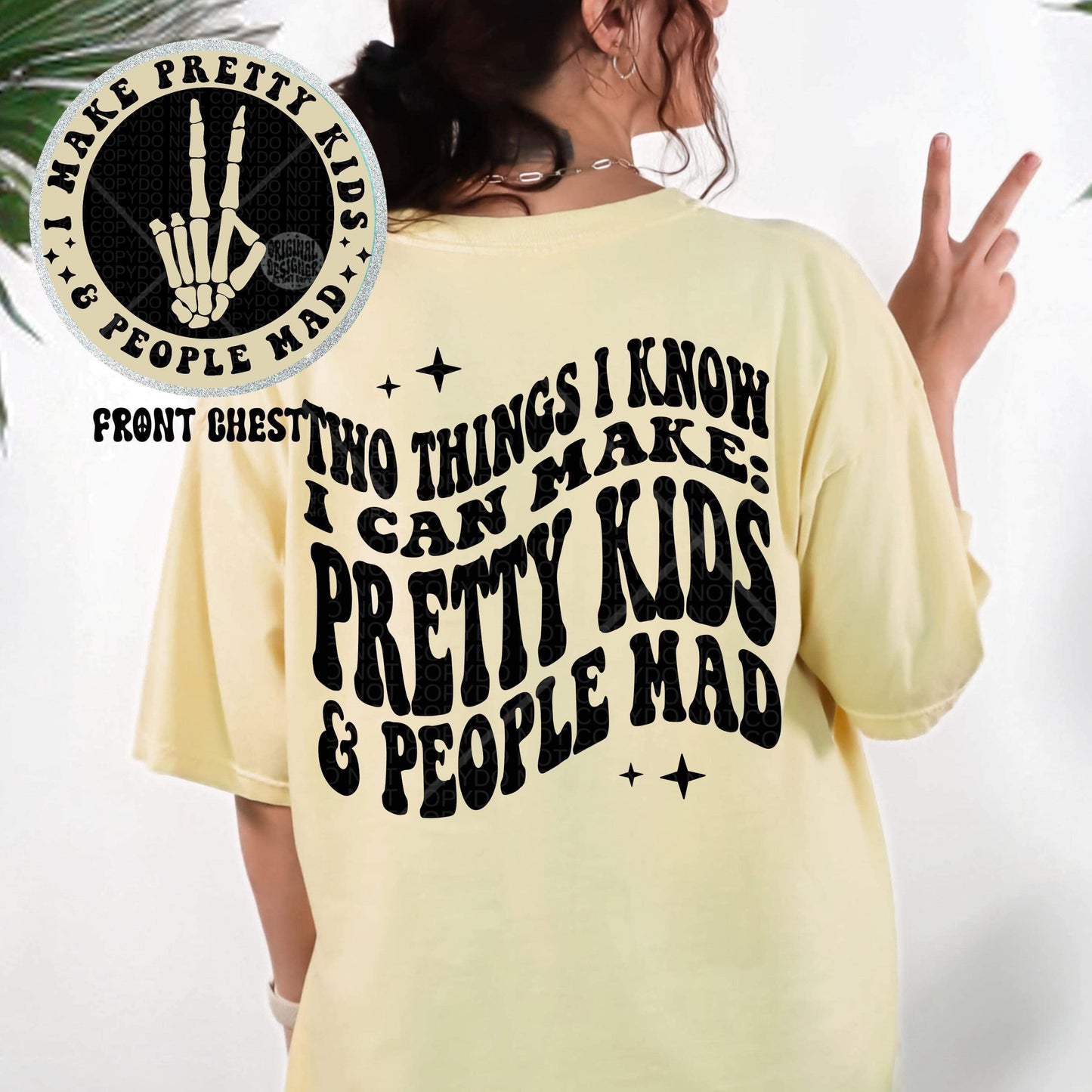 TWO THINGS I KNOW *OLLIE & CO. EXCLUSIVE* - FRONT+BACK - DTF TRANSFER