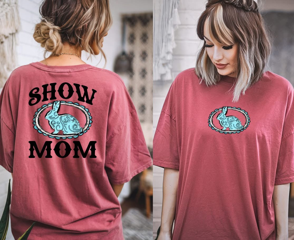 SHOW MOM - FRONT+BACK - DTF TRANSFER