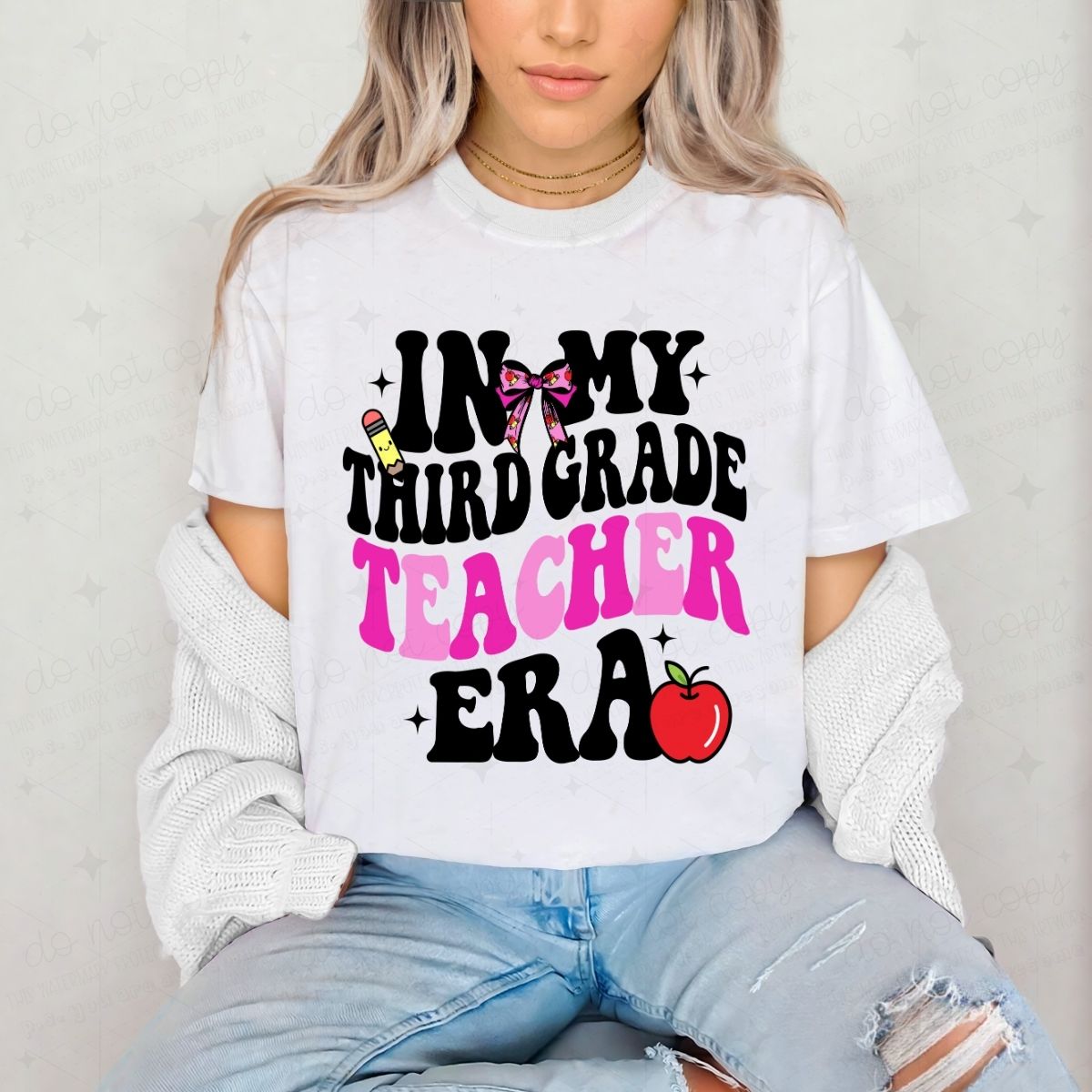 THIRD GRADE TEACHER ERA - DTF TRANSFER