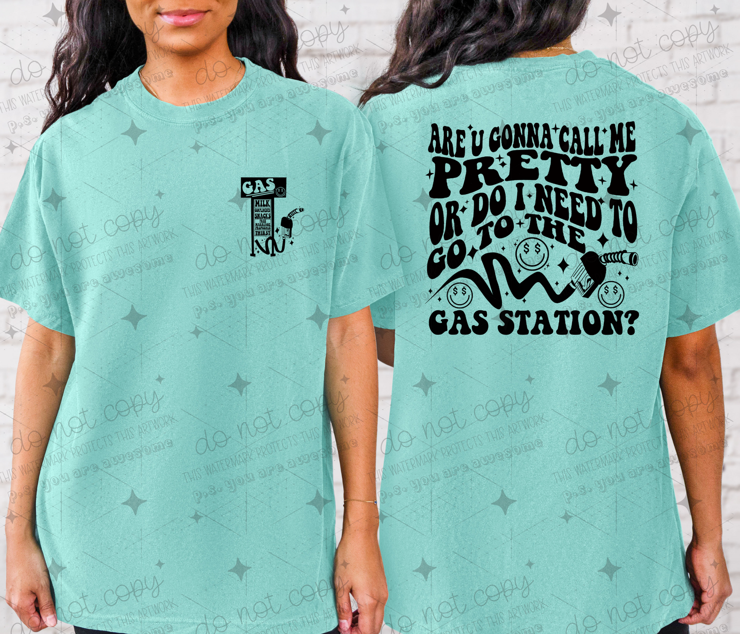 ARE YOU GONNA CALL ME PRETTY *OLLIE & CO. EXCLUSIVE* - FRONT+BACK - DTF TRANSFER