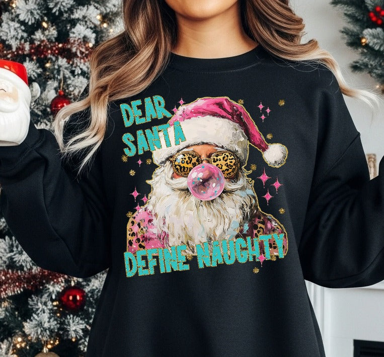 DEAR SANTA DEFINE NAUGHTY - DTF TRANSFER