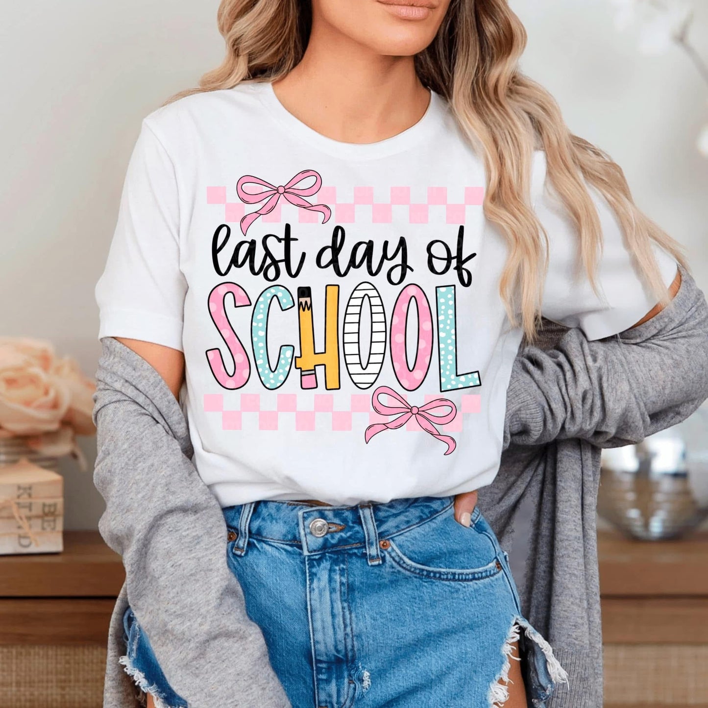 LAST DAY OF SCHOOL - DTF TRANSFER