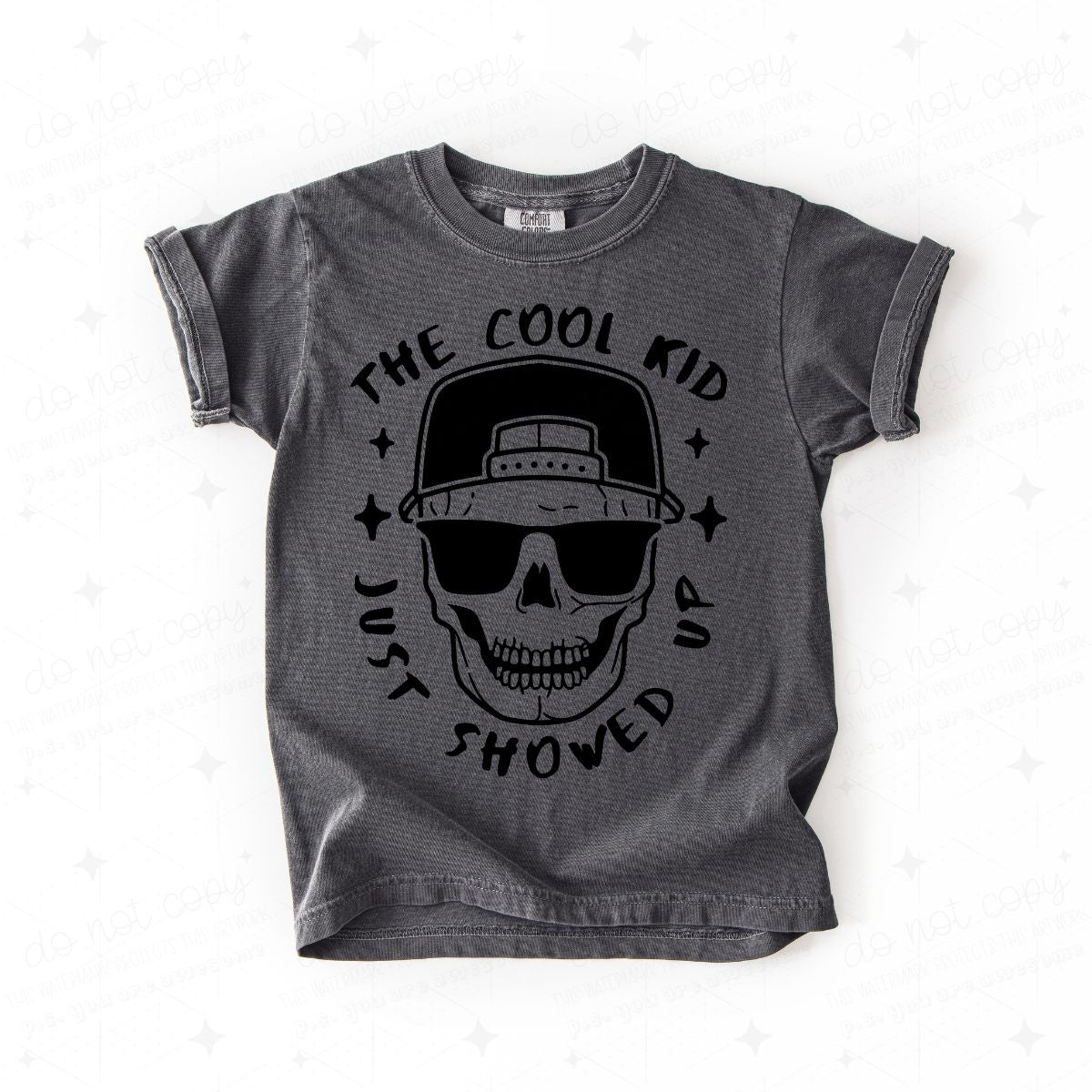 THE COOL KID JUST SHOWED UP - DTF TRANSFER