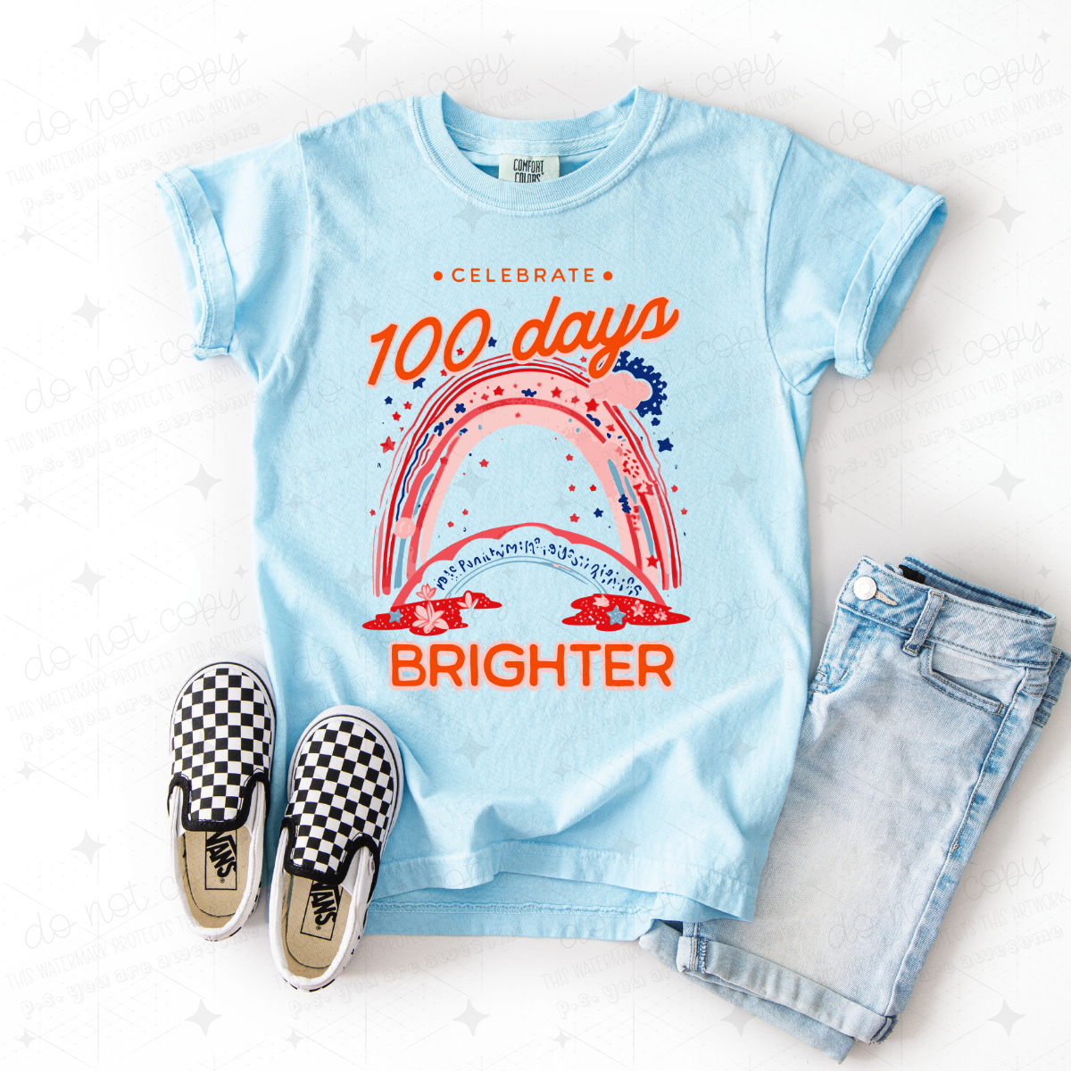CELEBRATE 100 DAYS BRIGHTER - RAINBOW - DTF TRANSFER