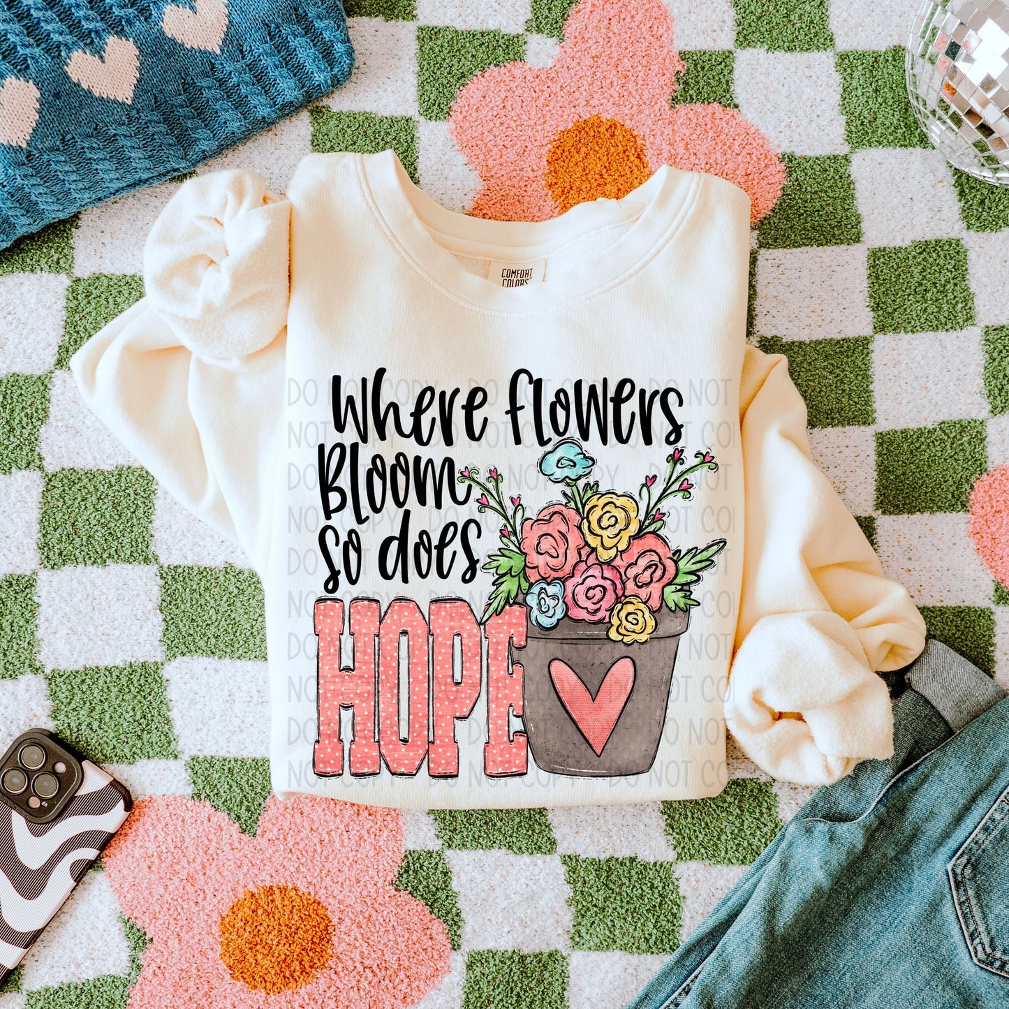 WHERE THE FLOWERS BLOOM - DTF TRANSFER