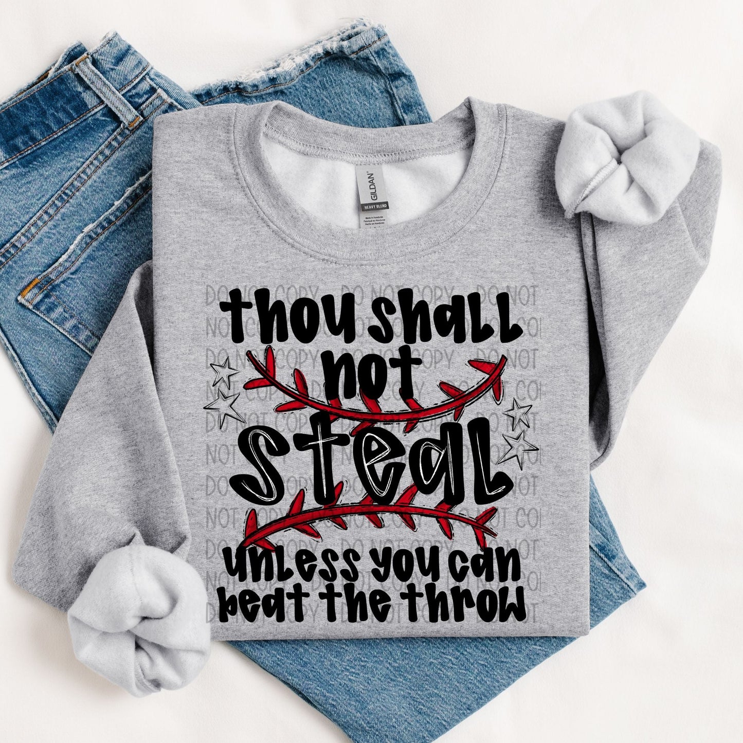 THOU SHALL NOT STEAL UNLESS - DTF TRANSFER
