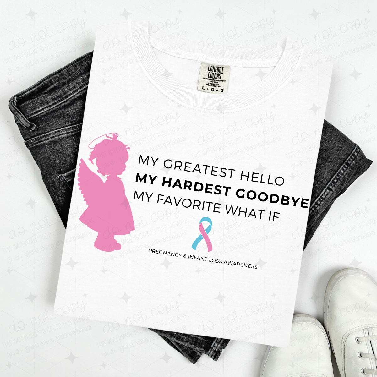 MY GREATEST HELLO MY HARDEST GOODBYE MY FAVORITE WHAT IF - GIRL - DTF TRANSFER