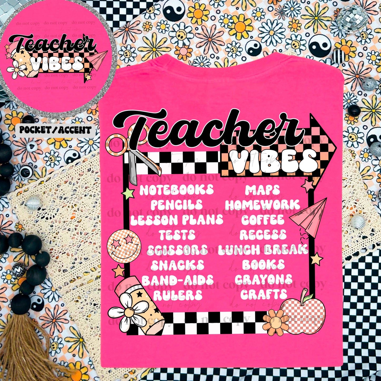 Teacher Vibes - FRONT+BACK - DTF TRANSFER