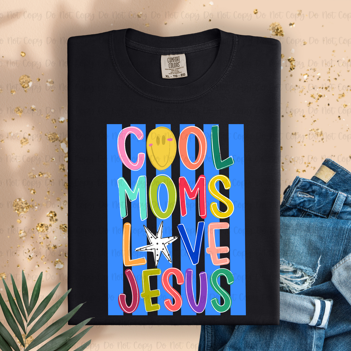 COOL MOMS LOVE JESUS (STAR) - DTF TRANSFER