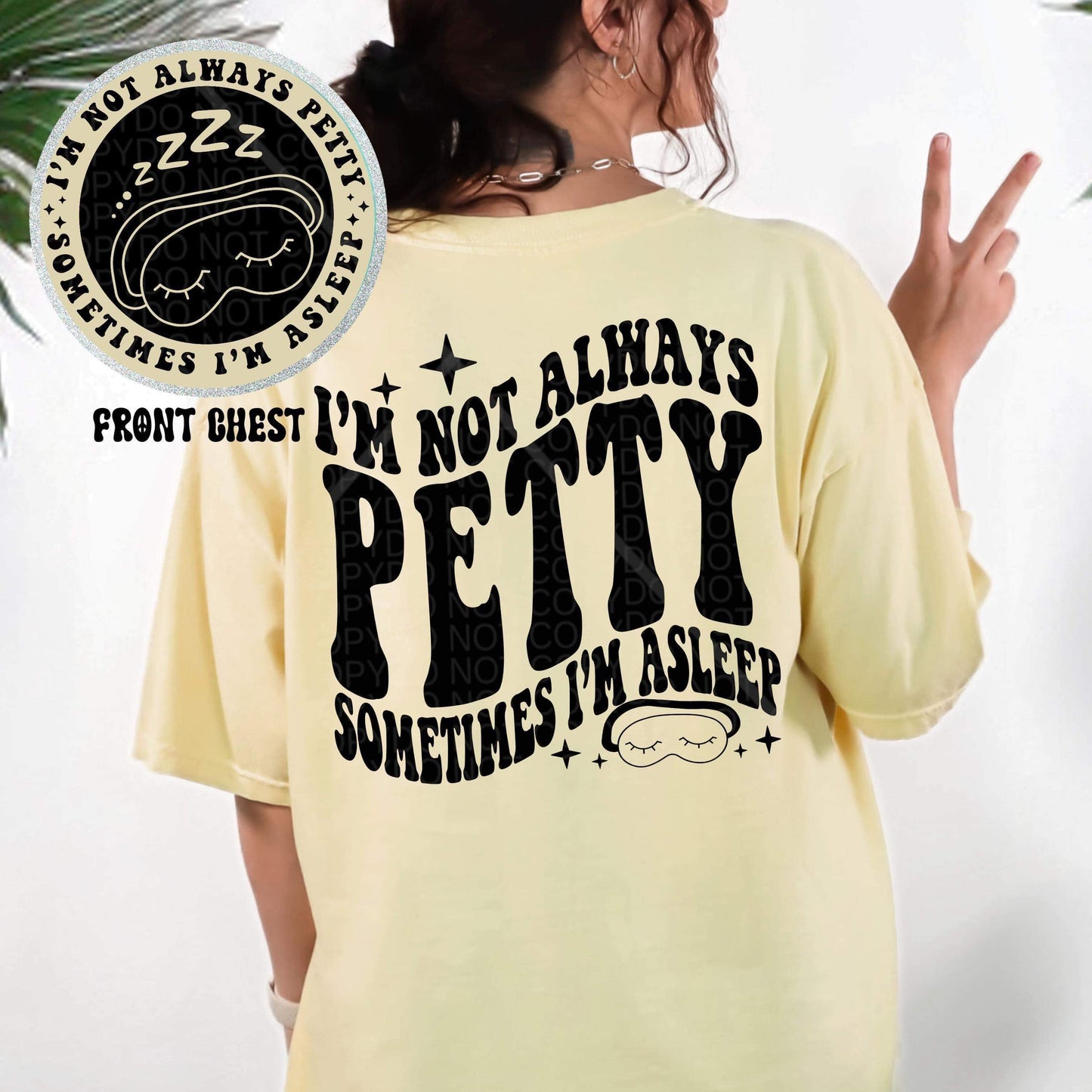 SOMETIMES I'M ASLEEP *OLLIE & CO. EXCLUSIVE* - FRONT+BACK - DTF TRANSFER