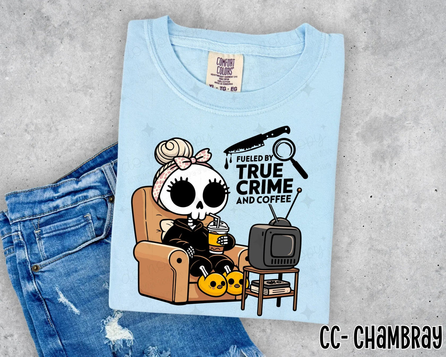 FUELED BY TRUE CRIME & COFFEE - DTF TRANSFER