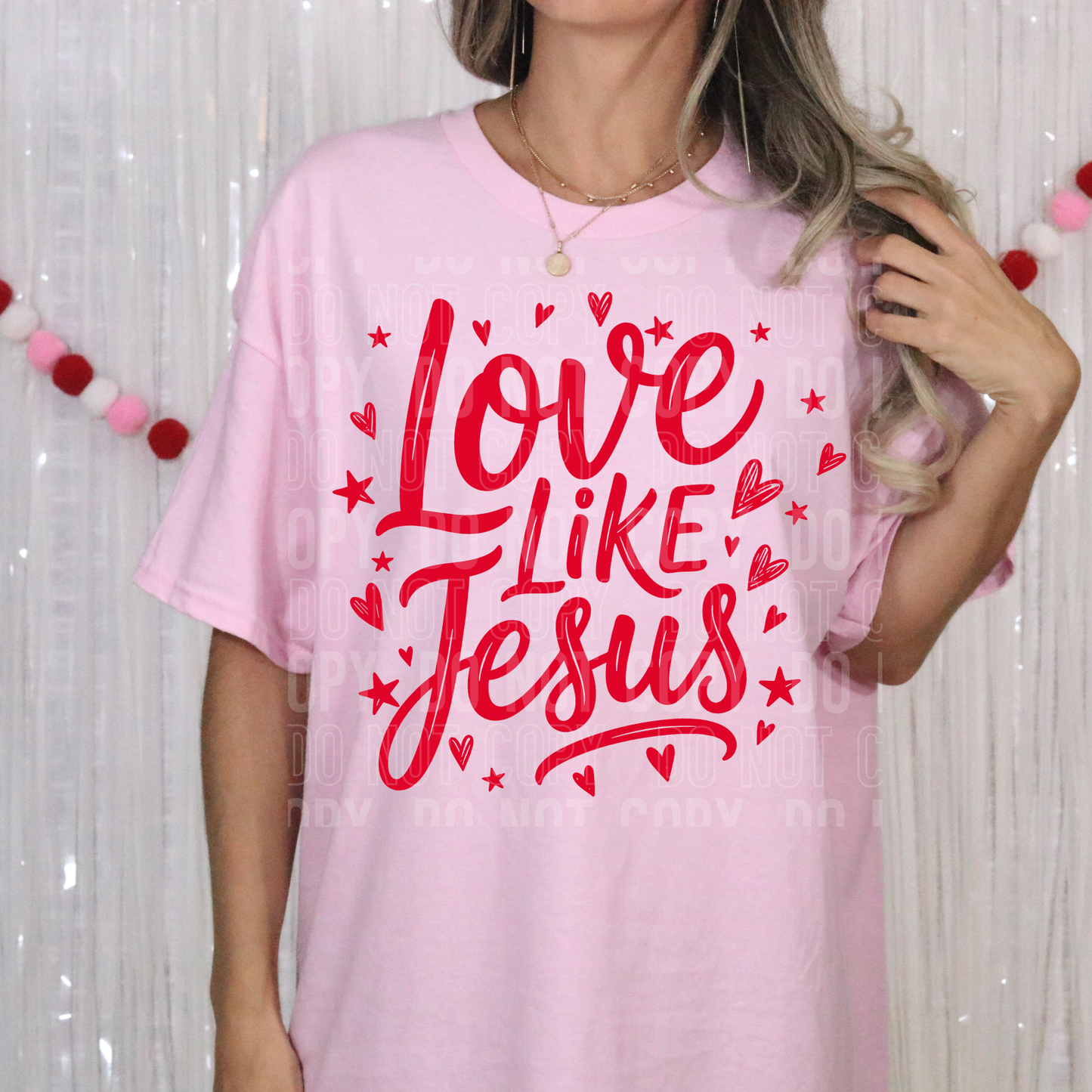 LOVE LIKE JESUS - DTF TRANSFER