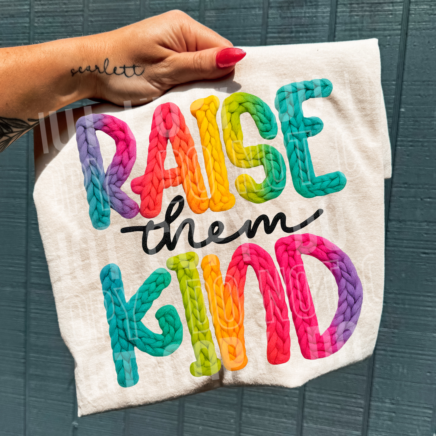 RAISE THEM KIND - FAUX YARN - DTF TRANSFER