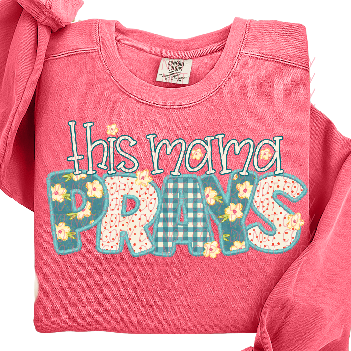 THIS MAMA PRAYS - DTF TRANSFER