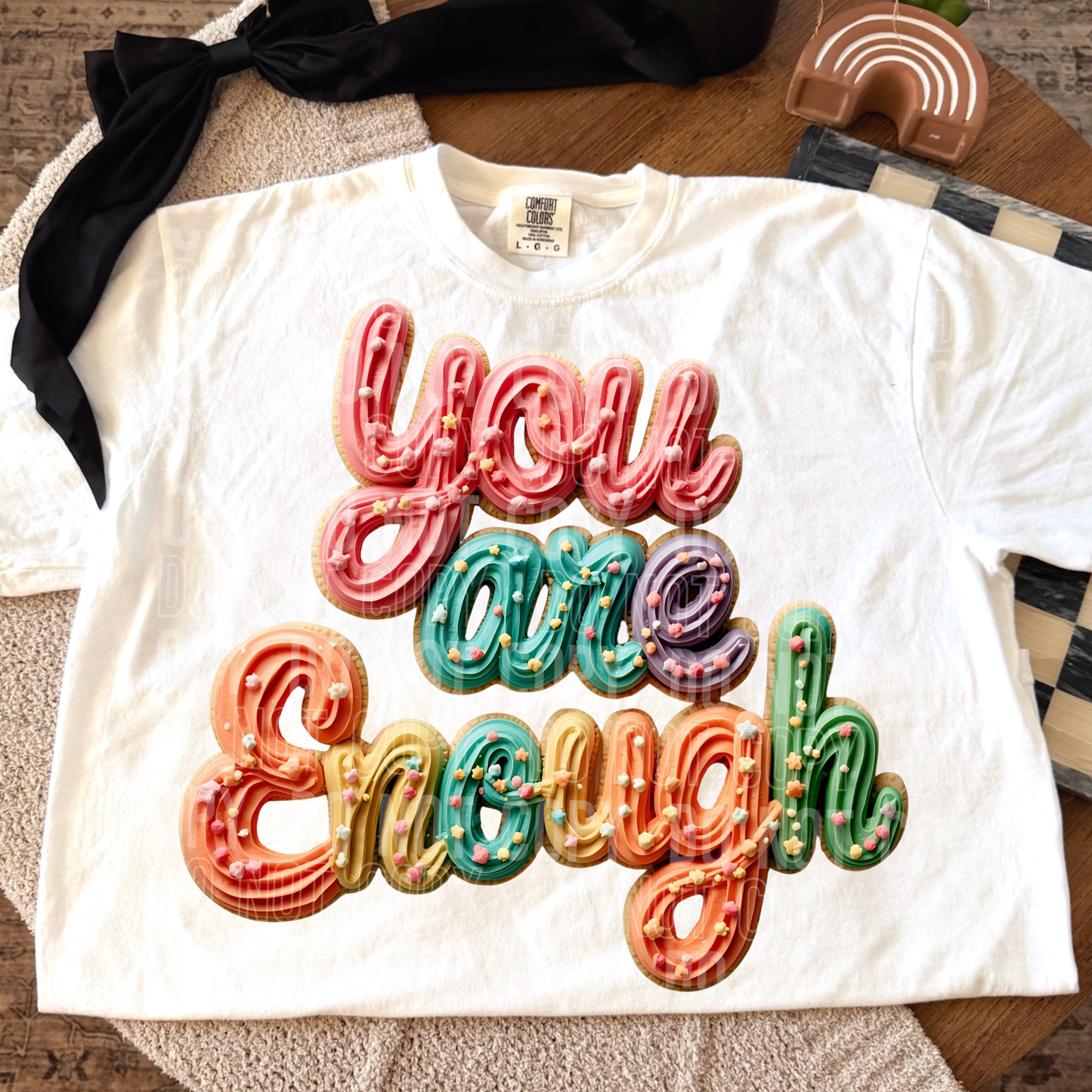 YOU ARE ENOUGH - FAUX COOKIE - DTF TRANSFER