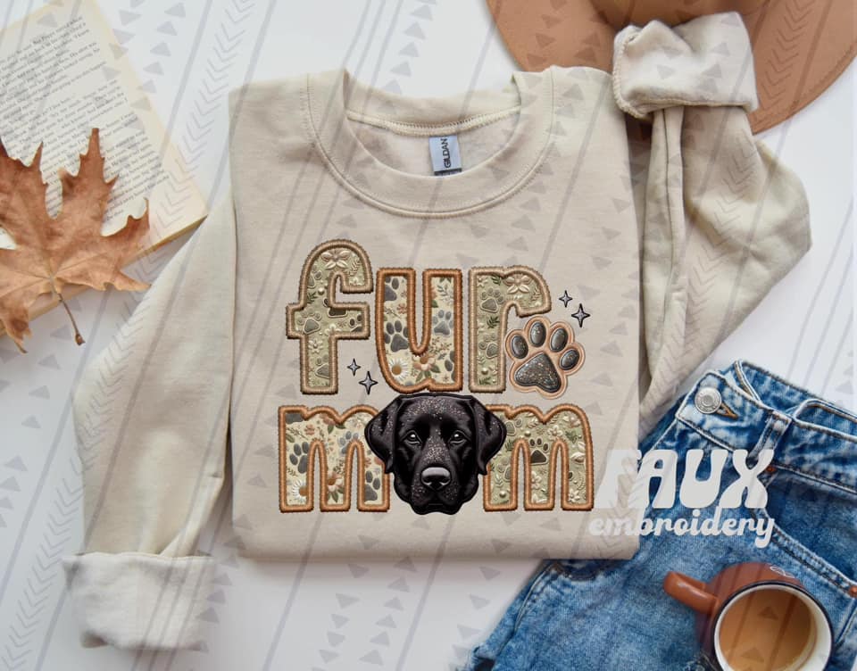 FUR MOM - FAUX EMBROIDERY - DTF TRANSFER