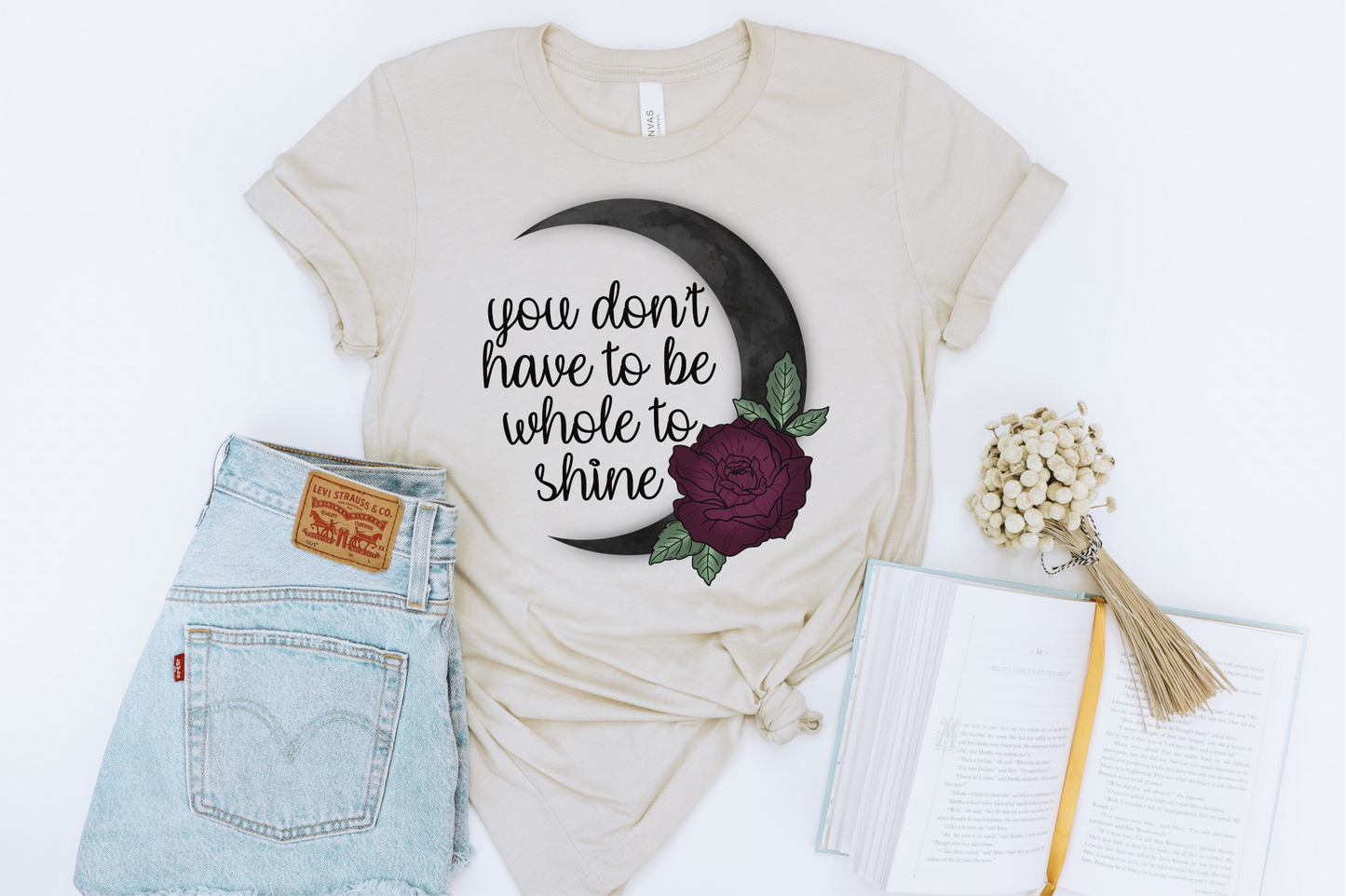 YOU DON'T HAVE TO BE WHOLE TO SHINE - DTF TRANSFER