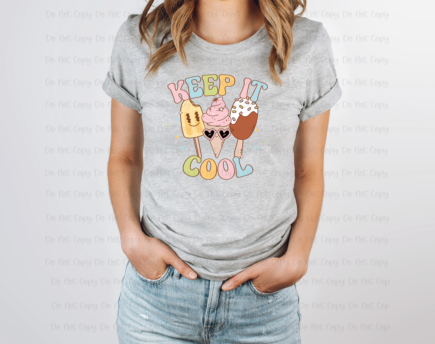 KEEP IT COOL - DTF TRANSFER