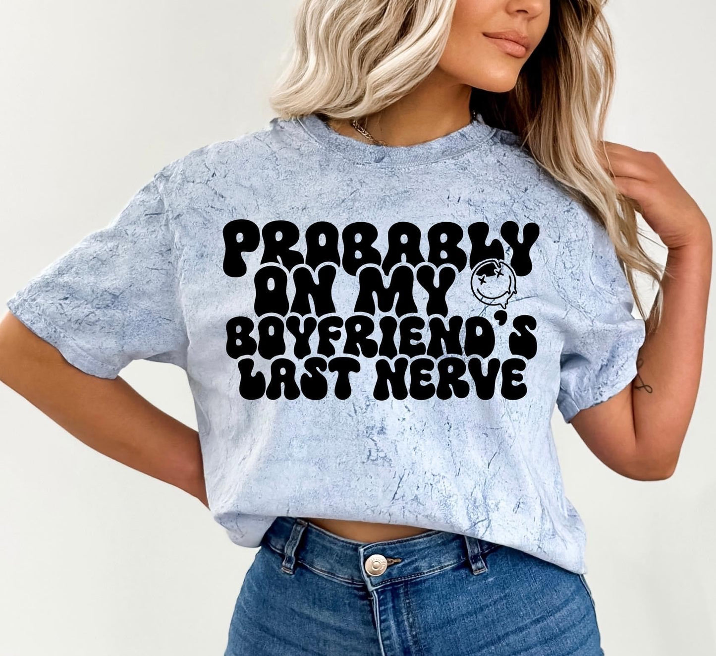 PROBABLY ON MY LAST NERVES *OLLIE & CO. EXCLUSIVE* - DTF TRANSFER