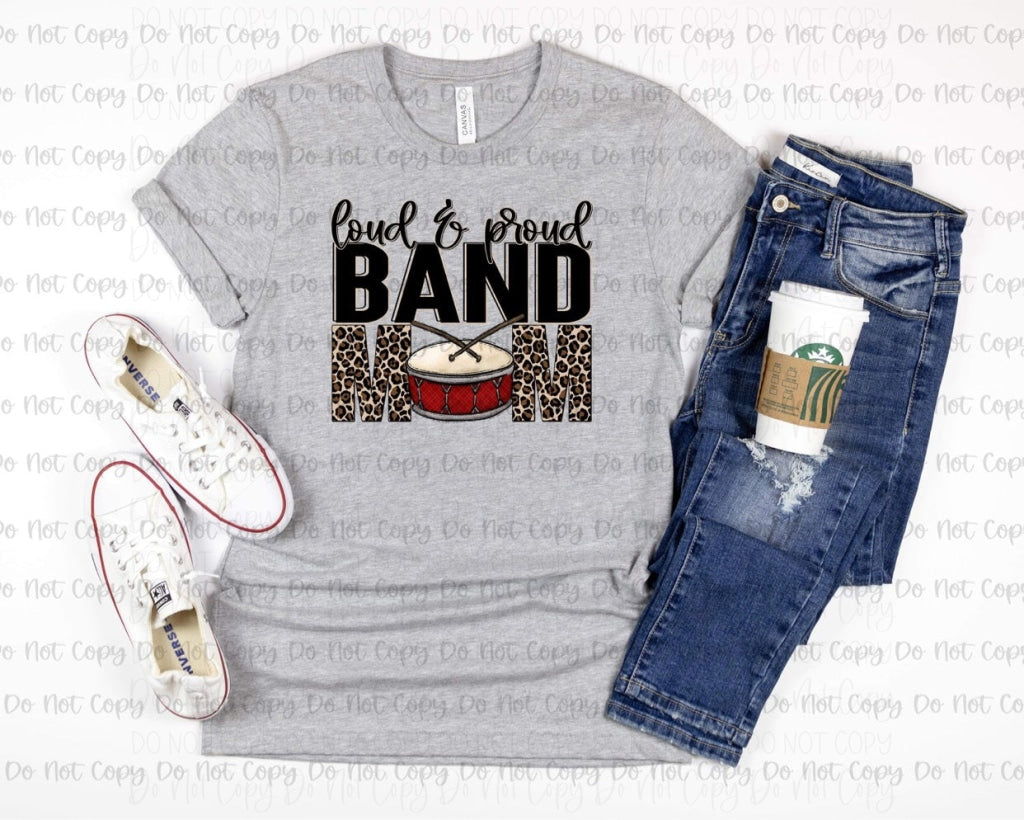 Loud & Proud Mom Dtf Band- Drum