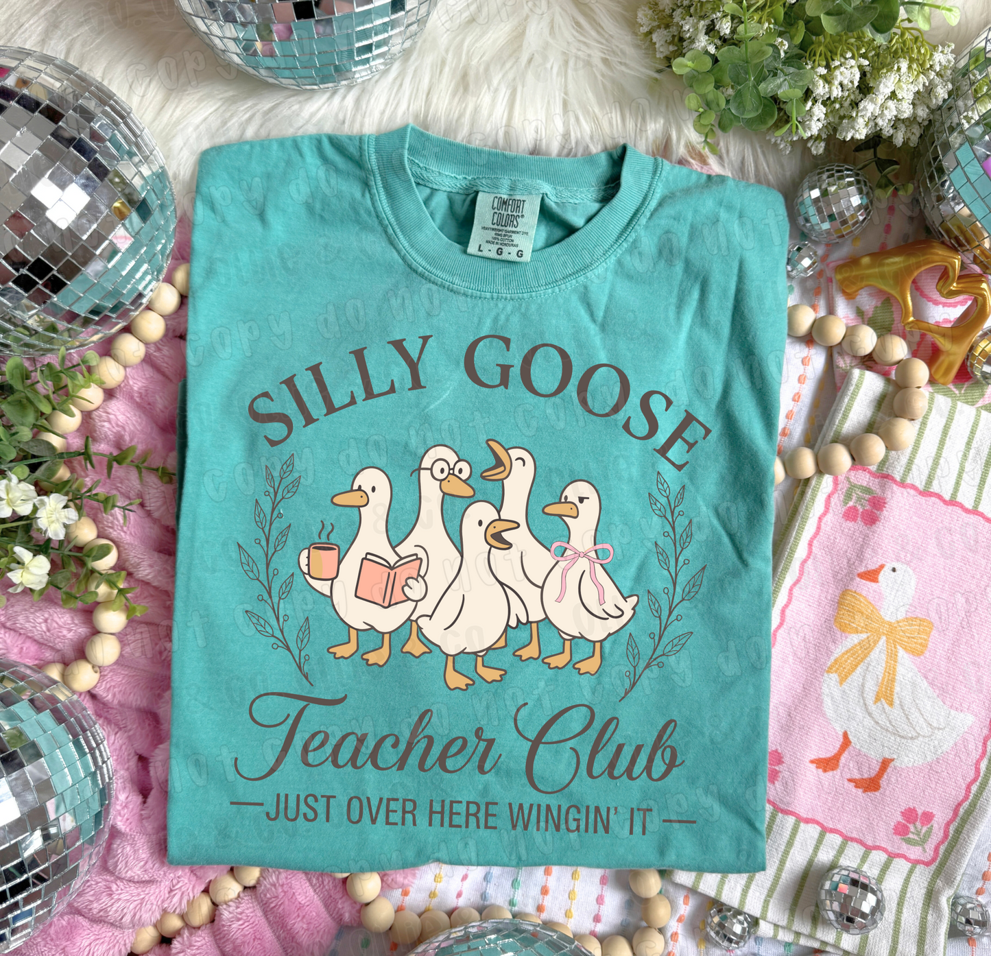 SILLY GOOSE TEACHER CLUB - DTF TRANSFER