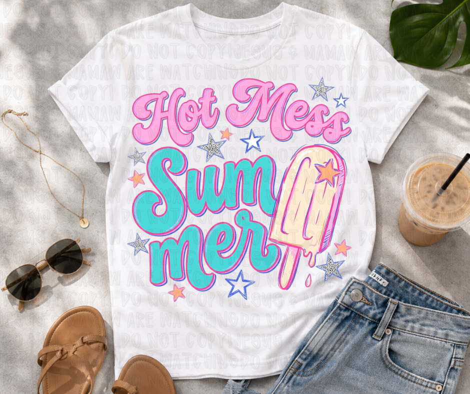 HOT MESS SUMMER - DTF TRANSFER