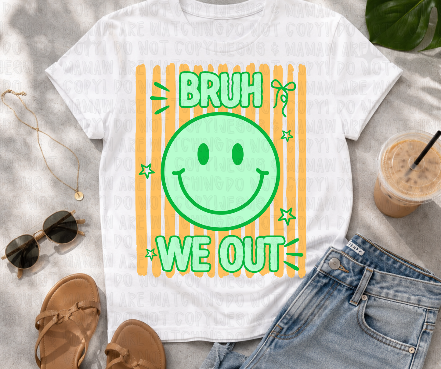 BRUH WE OUT SMILEY - DTF TRANSFER