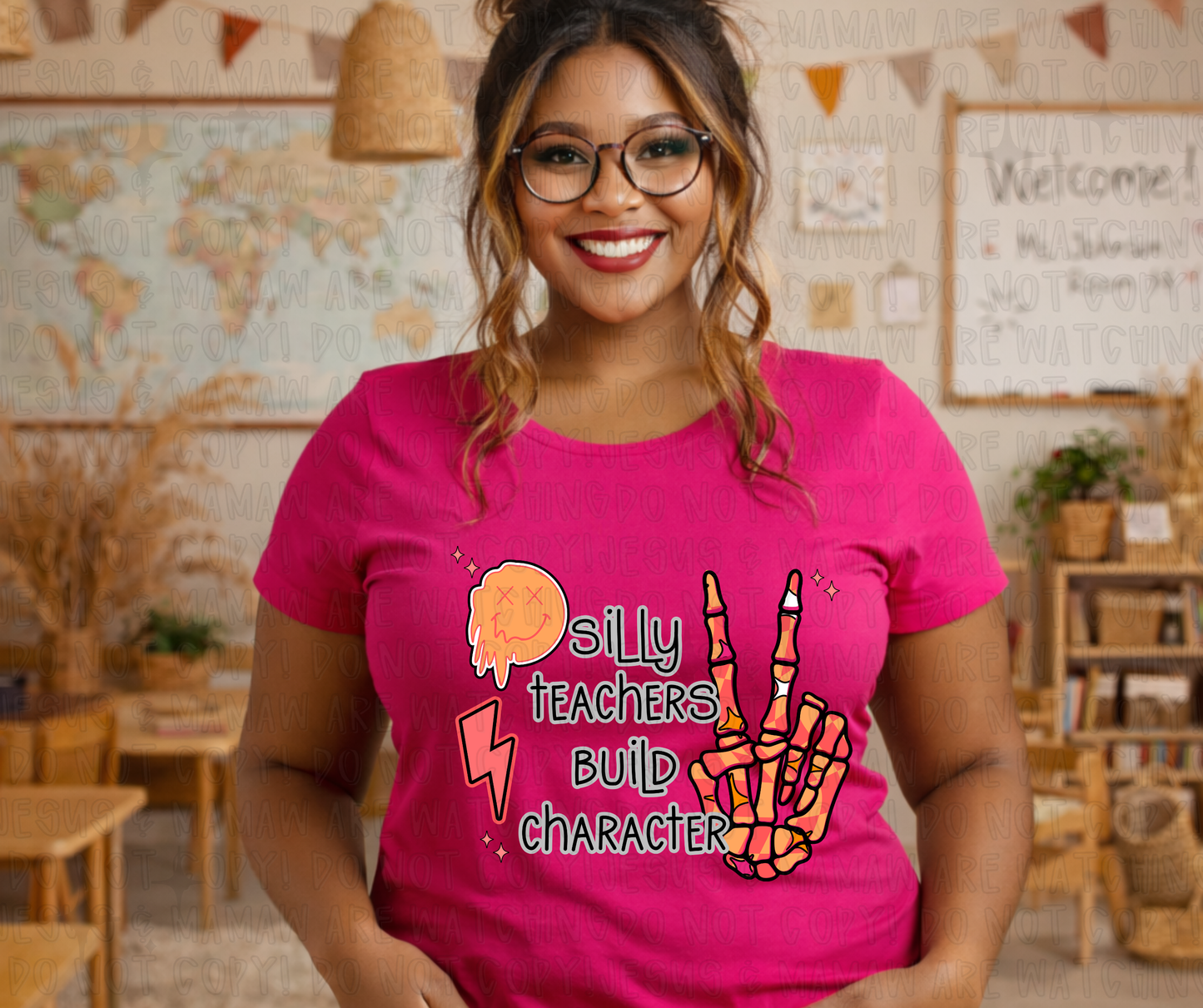 SILLY TEACHERS BUILD CHARACTER - DTF TRANSFER