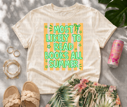 MOST LIKELY TO READ BOOKS ALL SUMMER - DTF TRANSFER