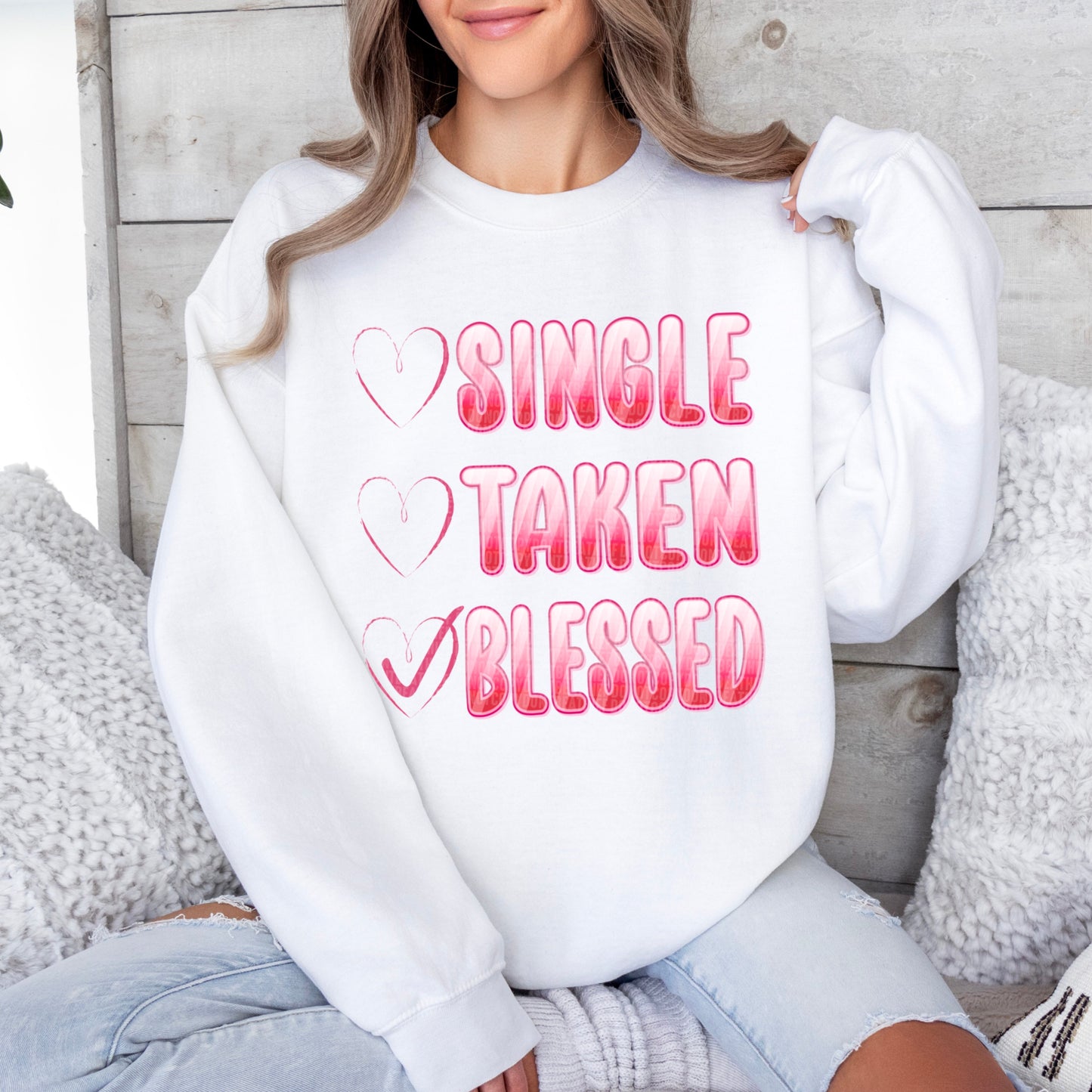 SINGLE TAKEN BLESSED - DTF TRANSFER