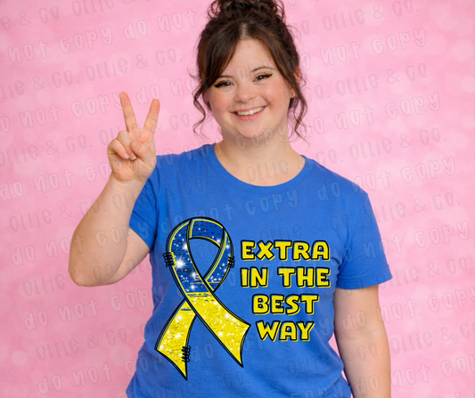 EXTRA IN THE BEST WAY - DTF TRANSFER