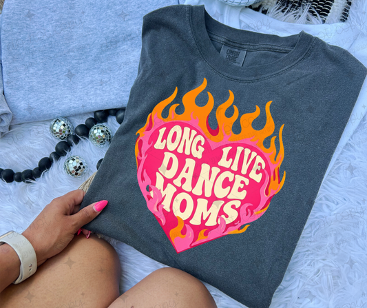 LONG LIVE DANCE MOMS - DTF TRANSFER