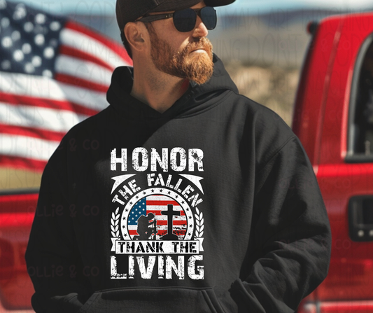 HONOR THE FALLEN THANK THE LIVING - DTF TRANSFER