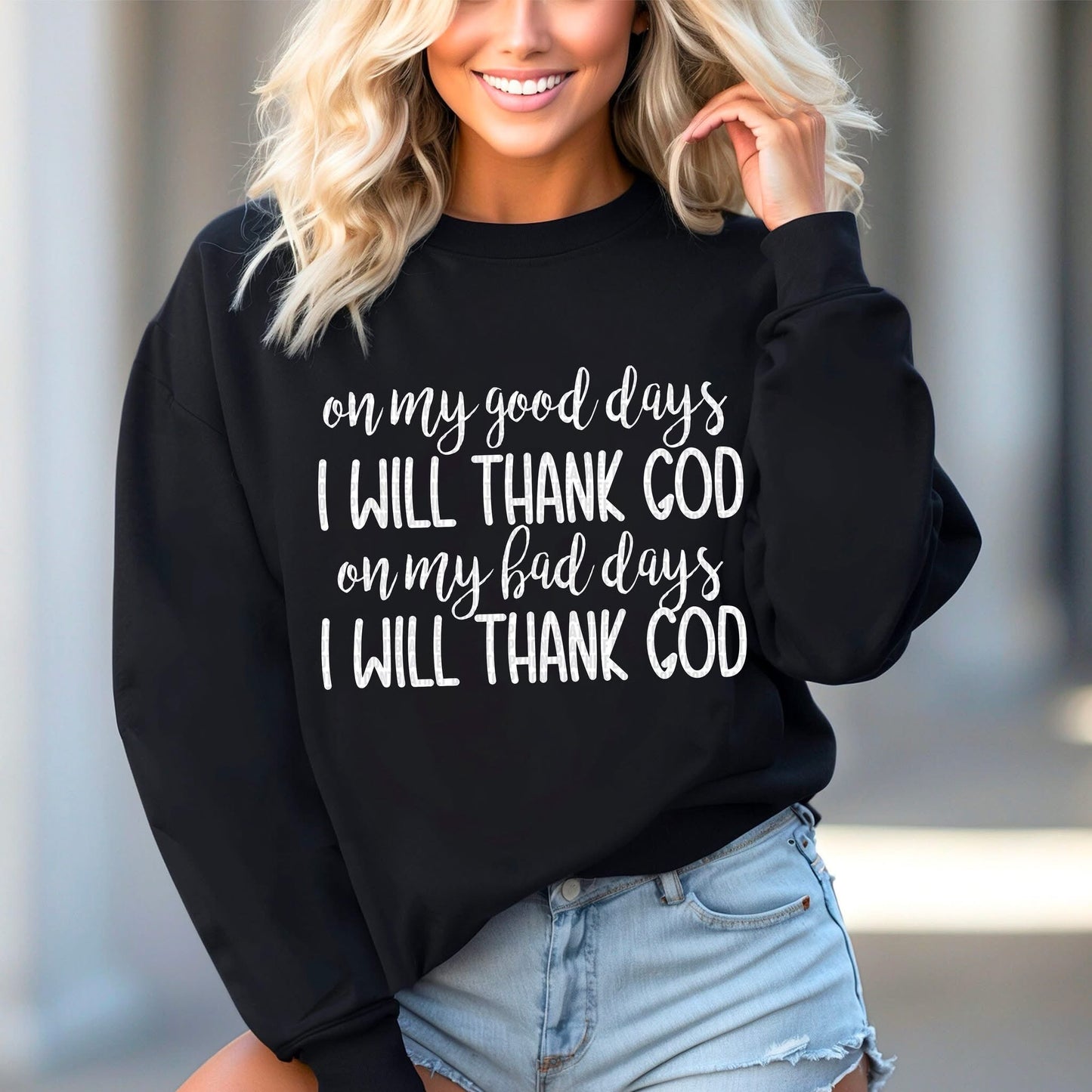 ON MY GOOD DAYS - DTF TRANSFER