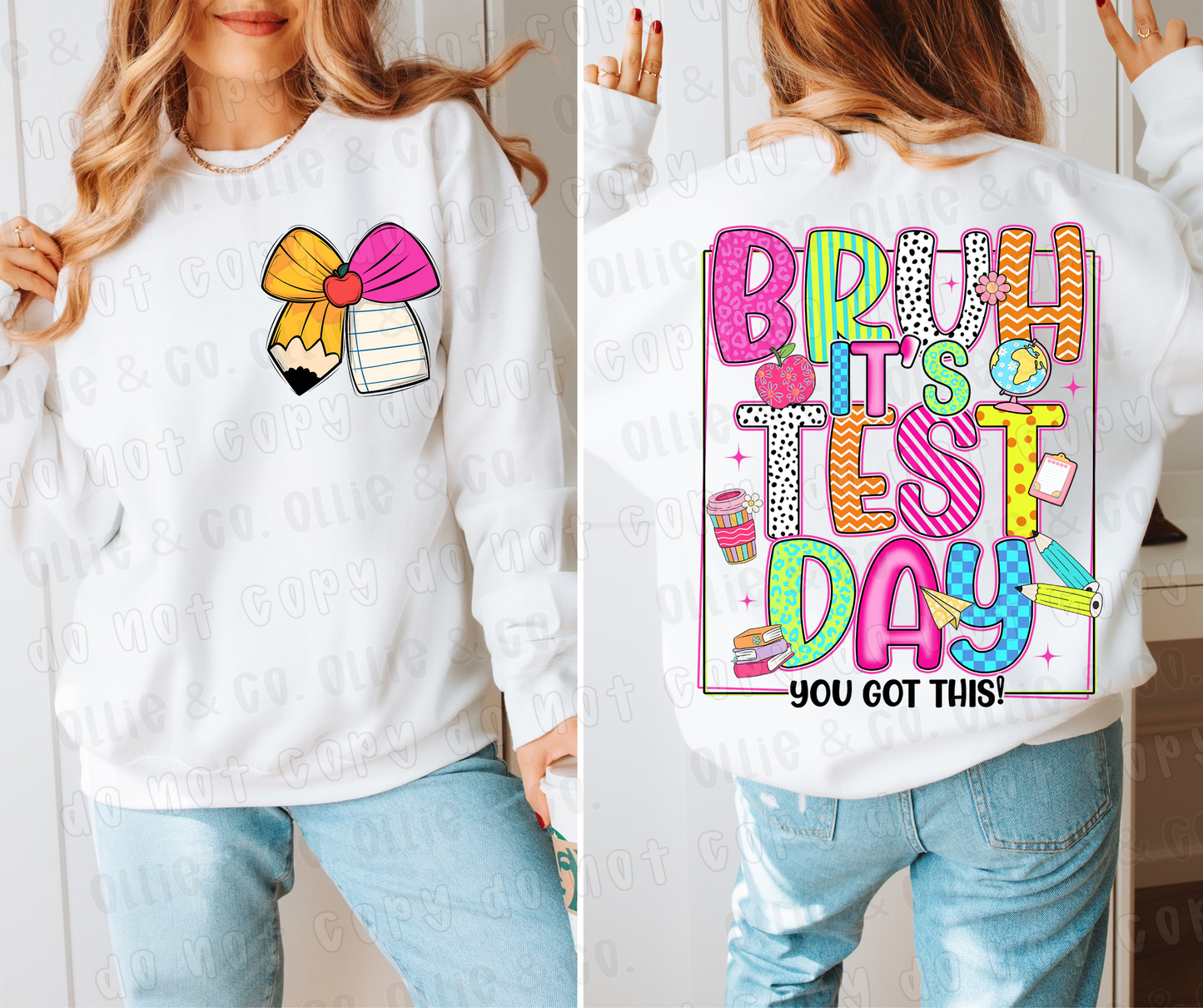 BRUH IT'S TEST DAY BLACK OUTLINE - FRONT+BACK - DTF TRANSFER