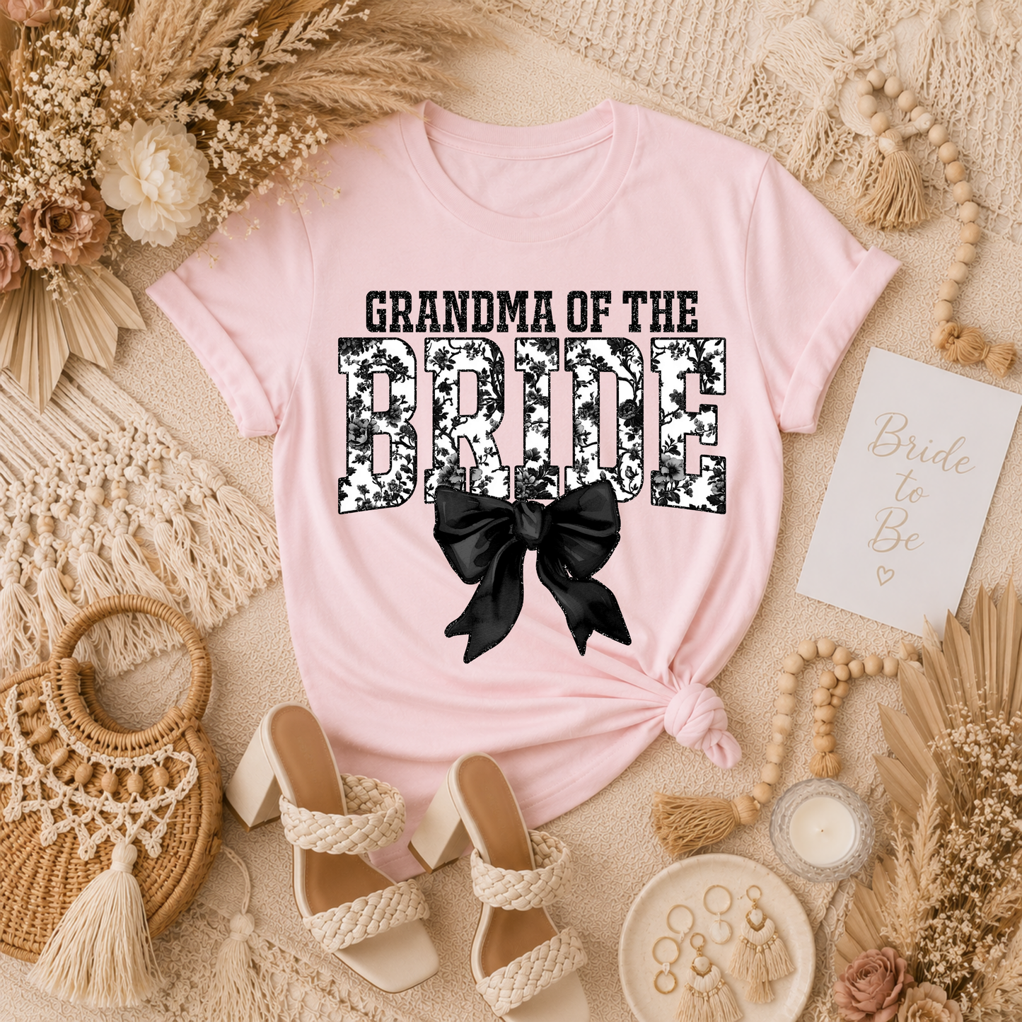 GRANDMA OF THE BRIDE BLACK - DTF TRANSFER