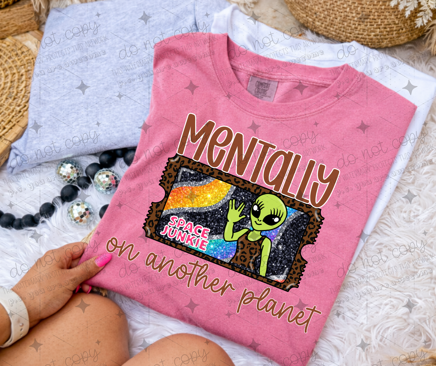 MENTALLY ON ANOTHER PLANET - DTF TRANSFER