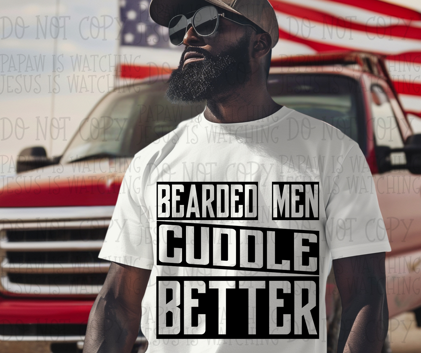 BEARDED MEN CUDDLE BETTER - DTF TRANSFER