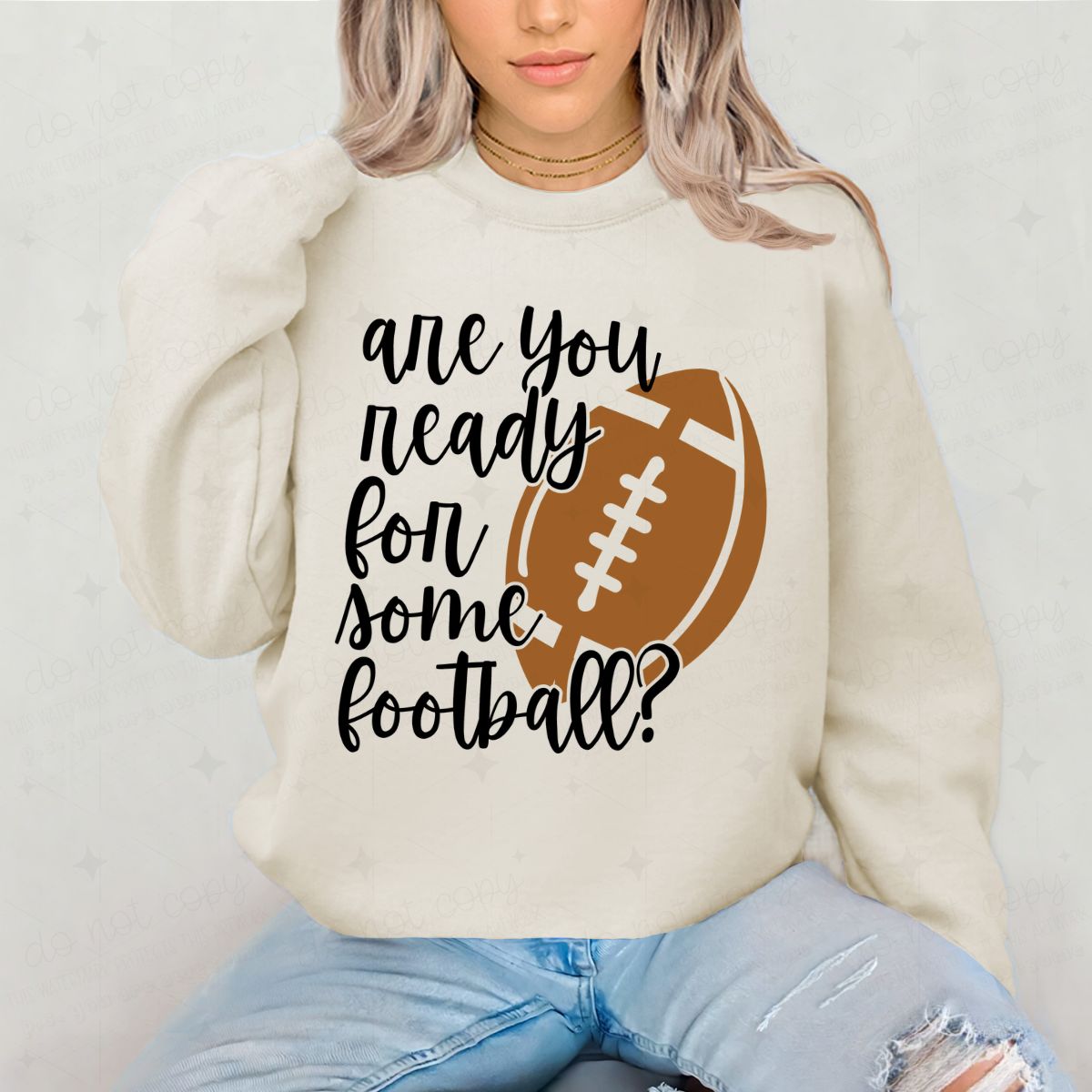 ARE YOU READY FOR SOME FOOTBALL - DTF TRANSFER