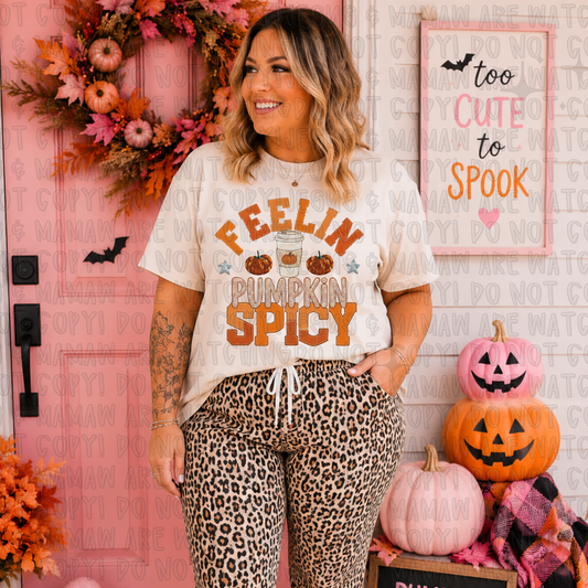 FEELIN PUMPKIN SPICY - DTF TRANSFER