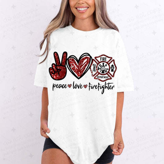 PEACE LOVE FIREFIGHTER - FAUX GLITTER - DTF TRANSFER