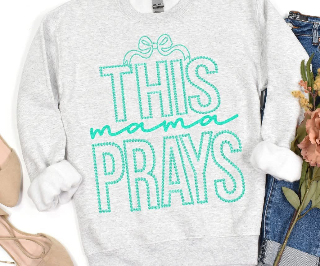 THIS MAMA PRAYS TEAL - DTF TRANSFER